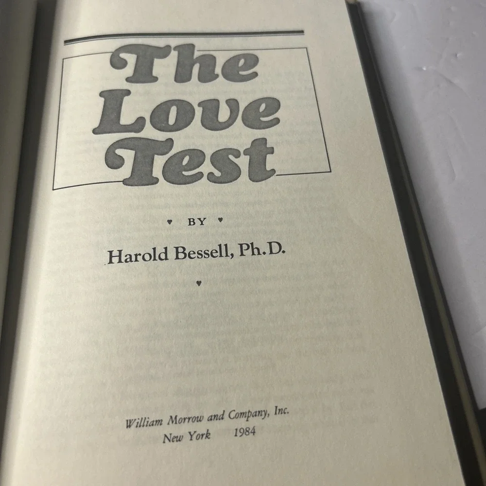 The Love Test: Enrich Your Love Life, Increase Your Potential for Fulfilling...